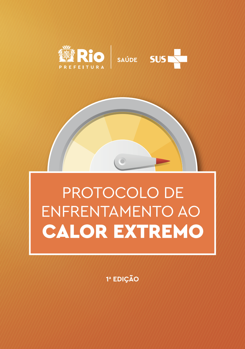 https://heathealth.info/resources/protocolo-de-enfrentamento-ao-calor-extremo-rio-de-janeiro-brazil/